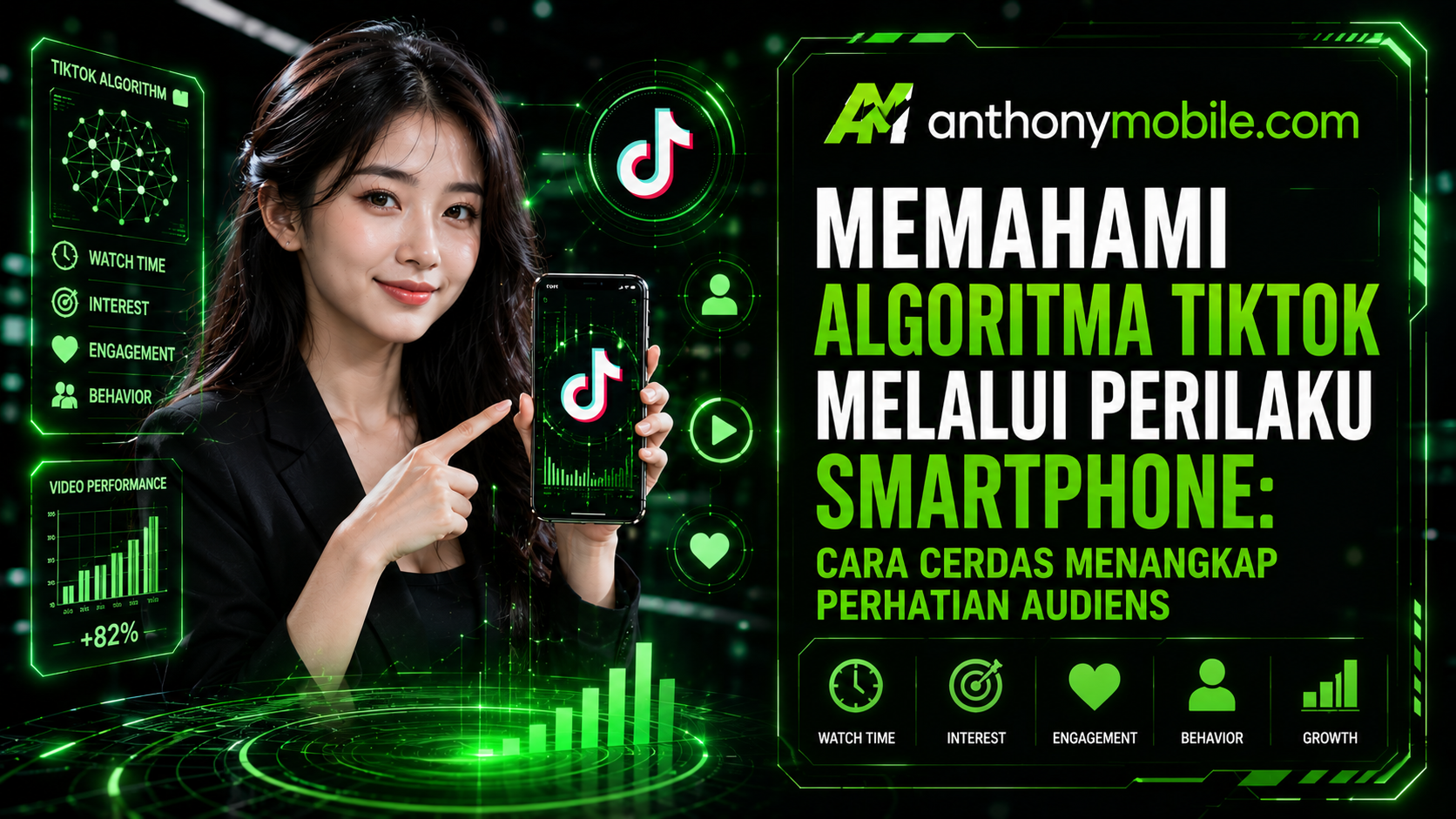 Memahami Algoritma TikTok Melalui Perilaku Smartphone: Cara Cerdas Menangkap Perhatian Audiens