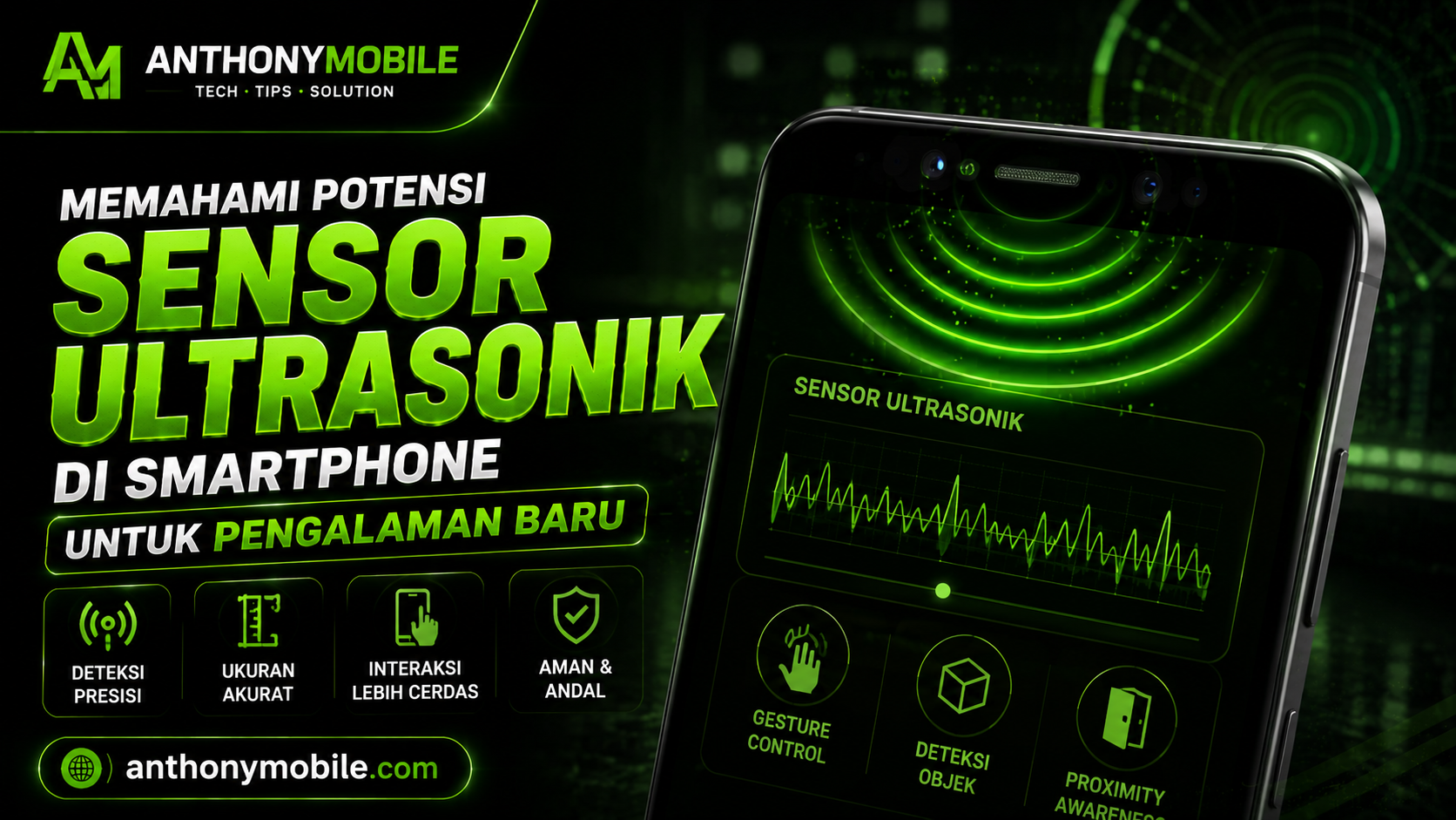 Memahami Potensi Sensor Ultrasonik di Smartphone untuk Pengalaman Baru