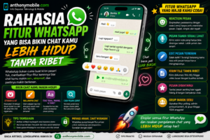 Rahasia Fitur WhatsApp yang Bisa Bikin Chat Kamu Lebih Hidup Tanpa Ribet