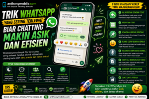 Trik WhatsApp yang Sering Terlewat Biar Chatting Makin Asik dan Efisien